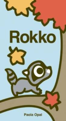 Rokko (Simply Small) - Hardcover By Opal, Paola - GOOD