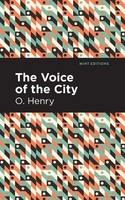 O. Henry | The Voice Of The City | Taschenbuch | Englisch (2021) | Mint Editions