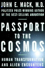 Passport to the Cosmos: Human Transformation and Alien Encounters - GOOD