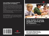Juan Carlos Ojeda AlarcóN (U. A.) | Case Studies Of Young Students Learning...