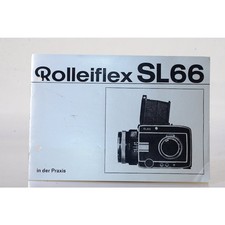 Rollei Rolleiflex SL66 In Practice / Manual / Instructions / GERMAN