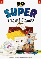 50 Nifty Super Travel Games Paperback Joan C., Taylor, Kevin Tayl