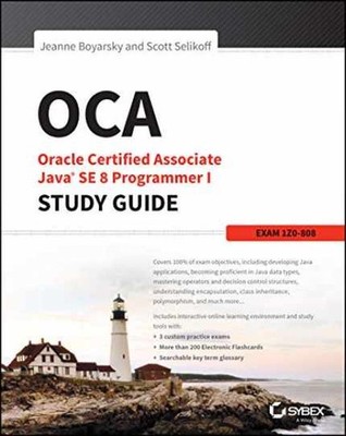 OCA: Oracle Certified - Paperback, by Boyarsky Jeanne; Selikoff - Very Good