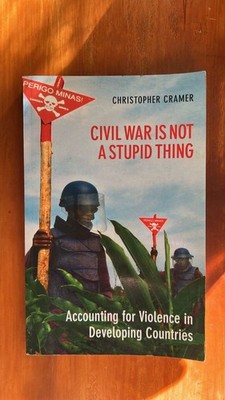 Bürgerkrieg ist keine dumme Sache - Christopher Cramer - HURST & COMPANY