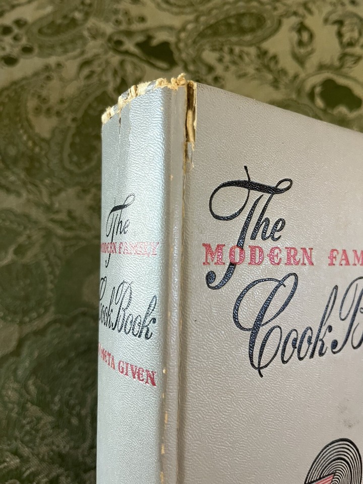 The Modern Family Cookbook By Meta Given First Printing 1961 | eBay