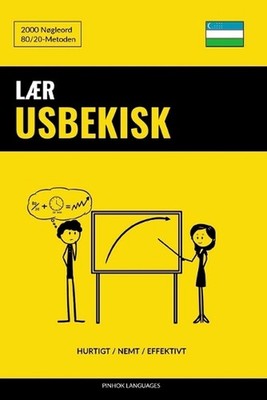Lr Usbekisk - Hurtigt / Nemt / Effektivt: 2000 N?gleord by Pinhok Languages (Dan