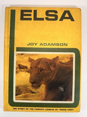Elsa Joy Adamson 1961 HC Pantheon Books Story of Born Free Lioness Illus