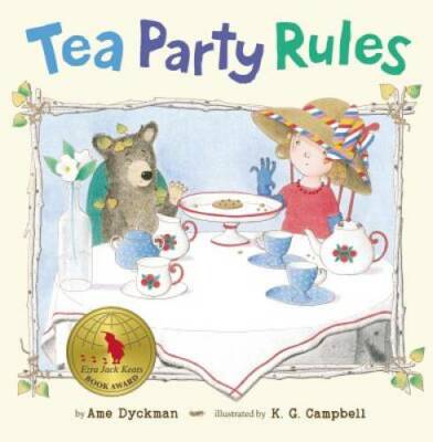 Tea Party Rules - Hardcover By Dyckman, Ame - GOOD