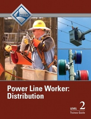 NCCER Power Line Worker Distribution Trainee Guide, Level 2 (Paperback)