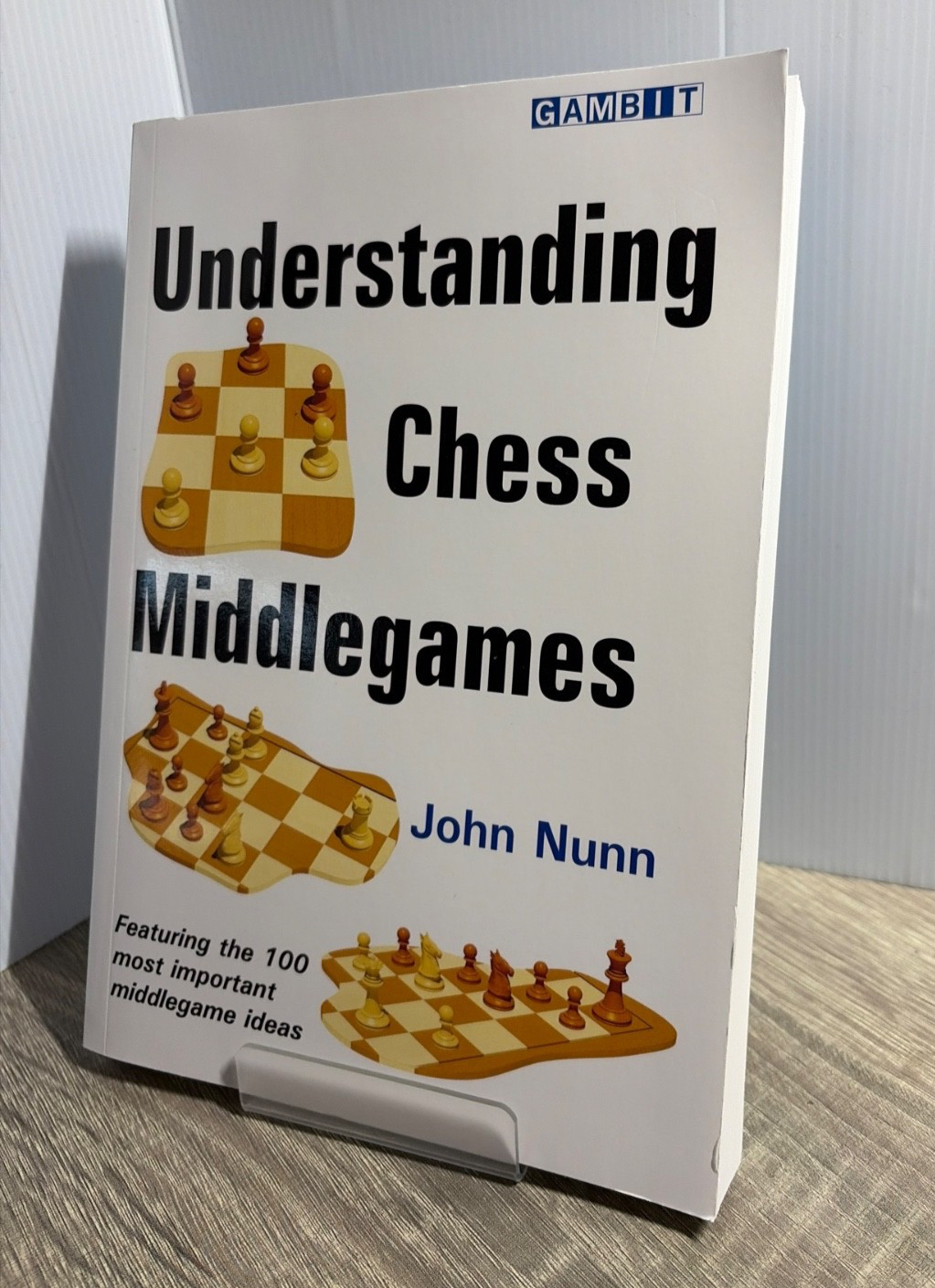 Understanding Chess Middlegames  By John Nunn • Paperback VGC •