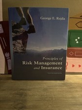 Principles of Risk Management and Insurance (10th Edition)