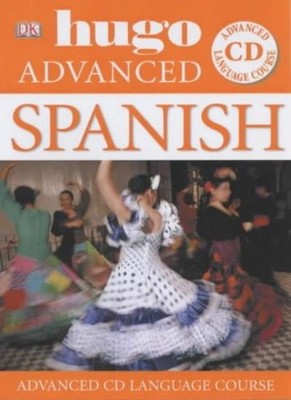 Spanish (Hugo Advanced CD Language Course),