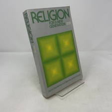Religion for A New Generation (2nd Edition) by Jacob Needleman, A.K. Bierman, Ja