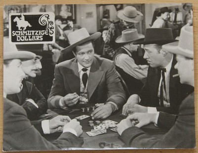 Kinoaushangfoto  Schmutzige Dollars / Cheyenne  1957  Dennis Morgan