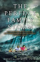 The Perfect Family Storm Cathy L. Reimers Taschenbuch Englisch 2015 Balboa Press