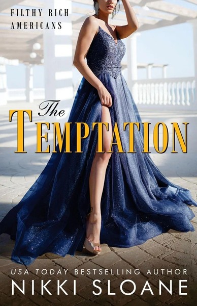 The Temptation Nikki Sloane Taschenbuch Filthy Rich Americans Englisch 2021-image