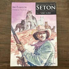 SETON VOL 1: (SETON...EL NATURALISTA VIAJERO...) (SPANISH By Jiro Taniguchi