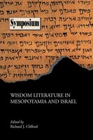 Wisdom Literature In Mesopotamia And Israel Richard J. Clifford Taschenbuch 2007