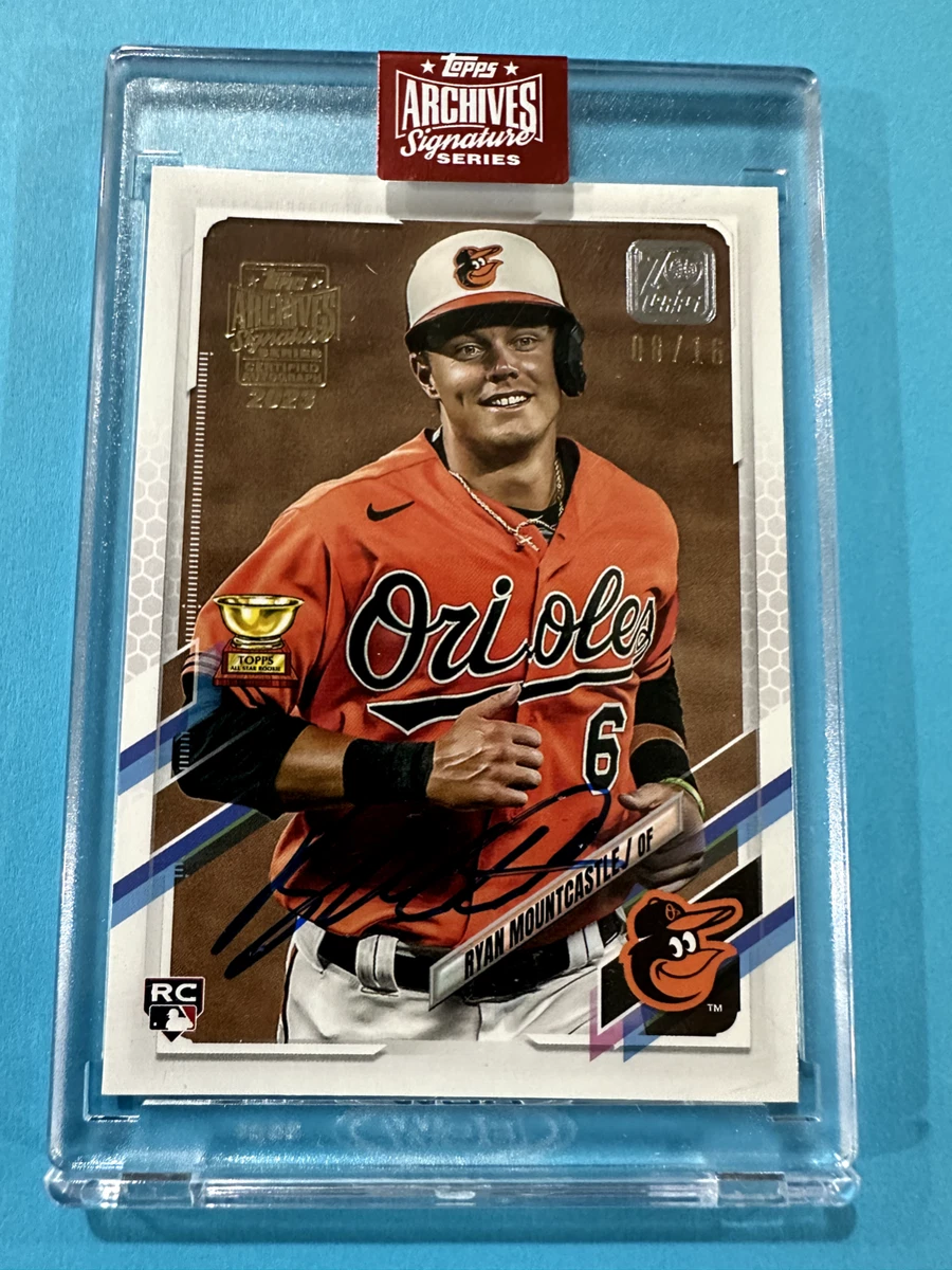 Ryan Mountcastle RC Autograph Topps-
