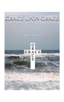 Anne S. Grace | Grace Upon Grace | Taschenbuch | Englisch (2000)