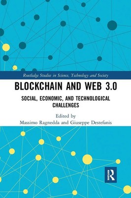 Blockchain and Web 3.0 Social, Economic, and Technological Challenges Buch 2021