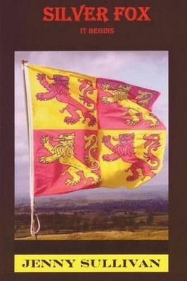 Silver Fox - It Begins...: The dragon wakes... by Jenny Sullivan (English) Paper