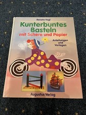 Kunterbuntes Basteln mit Schere und Papier Anleitungen & Vorlagen !!!SEHR GUT!!!