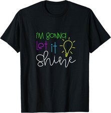 Let it Shine design for Christian Kids and Families T-Shirt