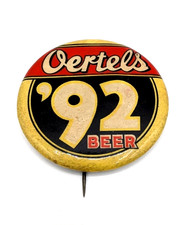 Vintage Oertels 92 Beer Pin Button Sign Cruver Mfg. Louisville KY Brewery - RARE
