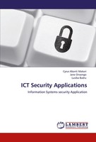 Cyrus Abanti Makori (U. A.) | Ict Security Applications | Taschenbuch | Englisch