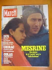 Paris Match 1545 du 05/01/1979. Mesrine: Photos de la "Cavale" avec l' Italienne