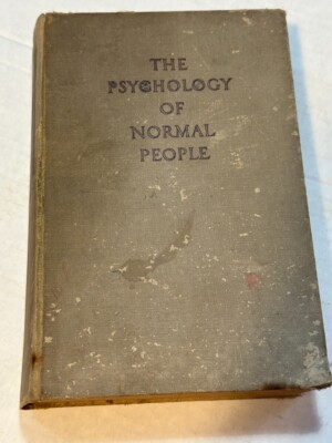 The Psychology Of Normal People Tiffin, Knight, Asher copyright 1946