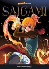 Saigami, Volume 1 - Rockport Edition: (Re)Birth by Flame (Saturday AM - GOOD