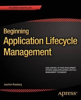 Joachim Rossberg Beginning Application Lifecycle Management (Taschenbuch)