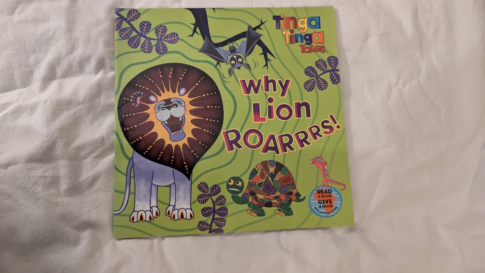 Tinga Tinga Tales: Why Lions Roarrrs!  (Paperback, 2010)