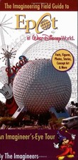 The Imagineering Field Guide to Epcot at Walt Disney World