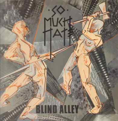 So Much Hate Blind Alley + INSERT NEAR MINT X-Mist records Vinyl LP