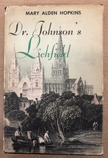 Dr. Johnson's Lichfield - Alden Hopkins - Vintage Hardback / Dust Jacket - 1952