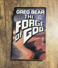 The Forge of God by Greg Bear Mass Market Good