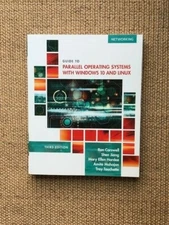 Guide to Parallel Operating Systems with Windows 10 and Linux (US STUDENT 3/E)