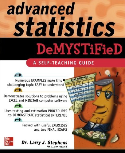 Advanced Statistics Demystified - Stephens, Larry