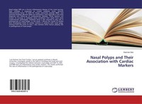 Nasal Polyps And Their Association With Cardiac Markers Kamran Sar¿