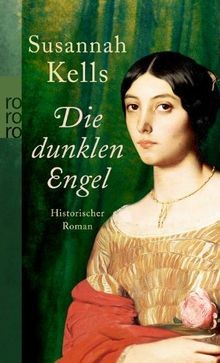 Die dunklen Engel von Susannah Kells | Buch | Zustand gut