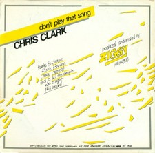 Chris Clark (5) - Don't Play That Song, 12