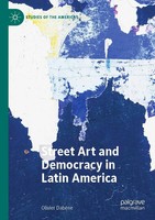 Olivier DabèNe | Street Art And Democracy In Latin America | Taschenbuch (2020)