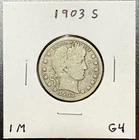 1903 S Barber Quarter G Silver *Free S/H After 1st Item*