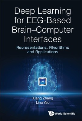 Deep Learning für EEG-basierte Gehirn-Computer-Schnittstellen: Darstellungen, etwas...