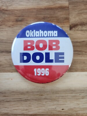 Vintage Bob Dole Republican Presidential Senator Oklahoma Campaign Pin Button