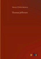 Henry Childs Merwin | Thomas Jefferson | Buch | Englisch (2020) | 68 S.