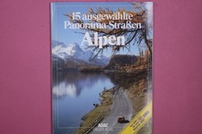 258864 ADAC FREIZEIT-ATLAS - 15 AUSGEWÄHLTE PANORAMA-STRASSEN ALPEN